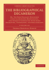 The Bibliographical Decameron 3 Volume Set