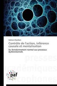 Controle de L'Action, Inference Causale Et Mentalisation
