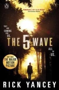 The 5th Wave: The First Book of the 5th Wave Series