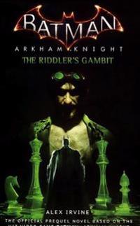 Batman: Arkham Knight - the Riddler's Gambit