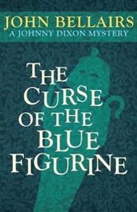 The Curse of the Blue Figurine