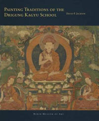 Painting Traditions of the Drigung Kagyu School