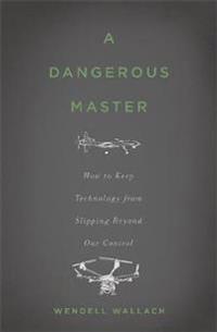 A Dangerous Master