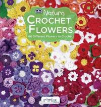 Crochet Flowers: 66 Different Flowers to Crochet