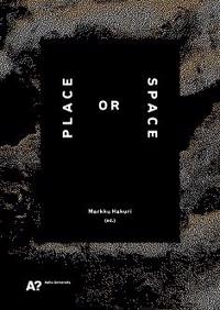 Place or Space