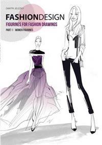 Fashion Design - Figurines for fashion drawings - Part 1 women figurines