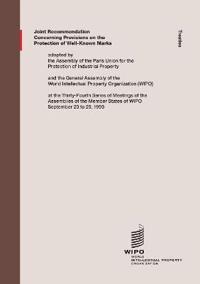 Joint Recommendation Concerning Provisions on the Protection of Well-Known Marks