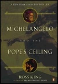Michelangelo & the Pope's Ceiling