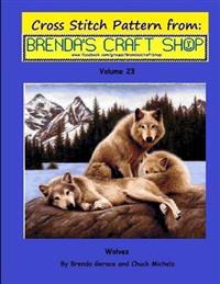 Wolves Cross Stitch Pattern from Brenda's Craft Shop - Volume 23: Cross Stitch Patterns from Brenda's Craft Shop