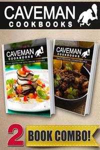 Paleo Recipes for Auto-Immune Diseases and Paleo Pressure Cooker Recipes: 2 Book Combo