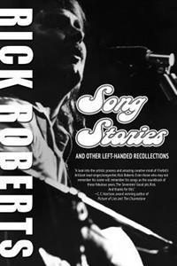 Song Stories and Other Left-Handed Recollections