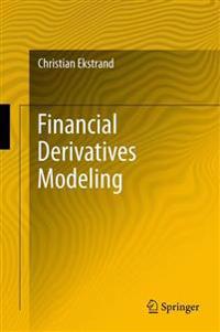 Financial Derivatives Modeling