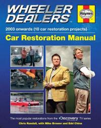 Haynes Wheeler Dealers 2003 Onwards (10 Car Restoration Projects) Car Restoration Manual