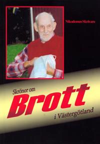 Skrönor om brott i Västergötland