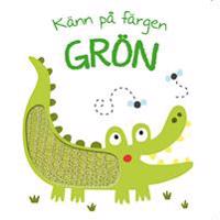 Känn på färgen : Grön