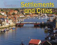 Settlements and Cities