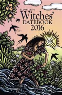 Llewellyn's Witches' Datebook 2016