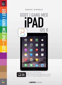 Godt i gang med iPad IOS 8