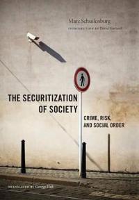 The Securitization of Society