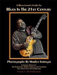 Blues in the 21st Century
