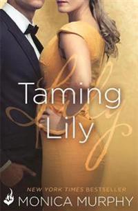 Taming Lily
