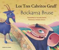Bockarna Bruse - Los Tres Cabritos Gruff
