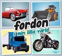 Fordon i min lilla värld