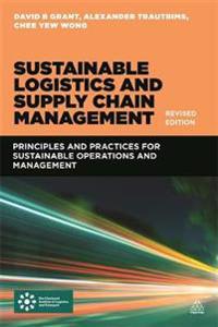 Sustainable Logistics and Supply Chain Management