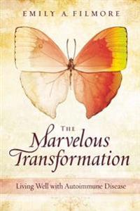 Marvelous Transformation