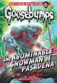 Classic Goosebumps #27: The Abominable Snowman of Pasadena