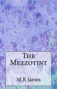 The Mezzotint