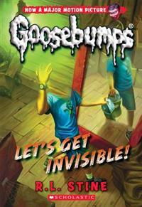 Classic Goosebumps #24: Let's Get Invisible!