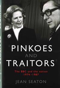 Pinkoes and Traitors