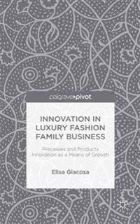 Innovation in Luxury Fashion Family Business