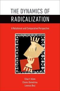 The Dynamics of Radicalization