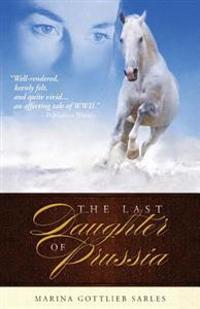 The Last Daughter of Prussia