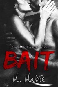 Bait: Book One in the Wake Series