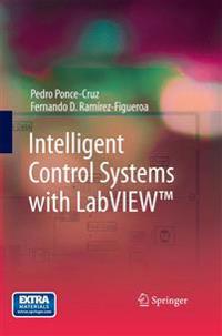 Intelligent Control Systems with LabVIEW