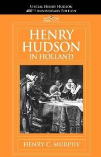 Henry Hudson in Holland