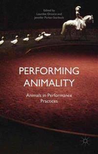 Performing Animality