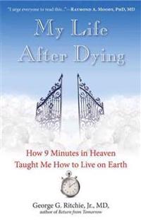My Life After Dying