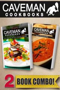 Paleo Recipes for Auto-Immune Diseases Paleo Indian Recipes: 2 Book Combo