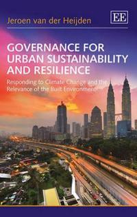 Governance for Urban Sustainability and Resilience
