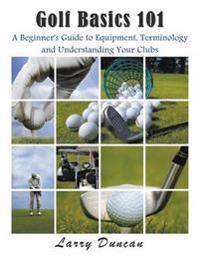 Golf Basics 101