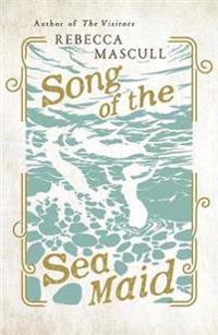 Song of the Sea Maid