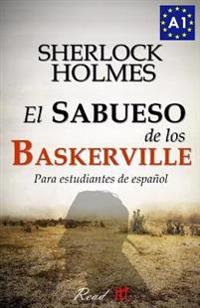 El Sabueso de Los Baskerville Para Estudiantes de Espanol: The Hound of the Baskervilles for Spanish Learners