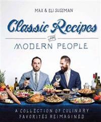 Classic Recipes for Modern People