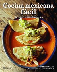 Cocina Mexicana Facil