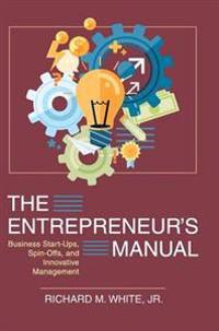 The Entrepreneur's Manual