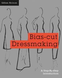 Bias-cut Dressmaking